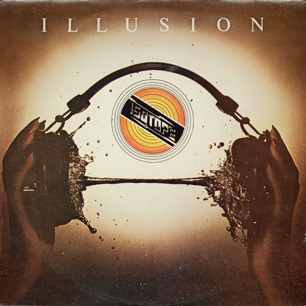 Isotope - Illusion (UK 1974)