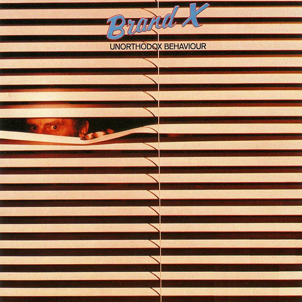Brand X - Unorthodox Behaviour (UK 1976)