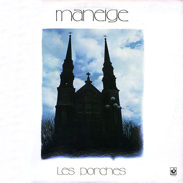 Maneige - Les Porches (Canada 1975)