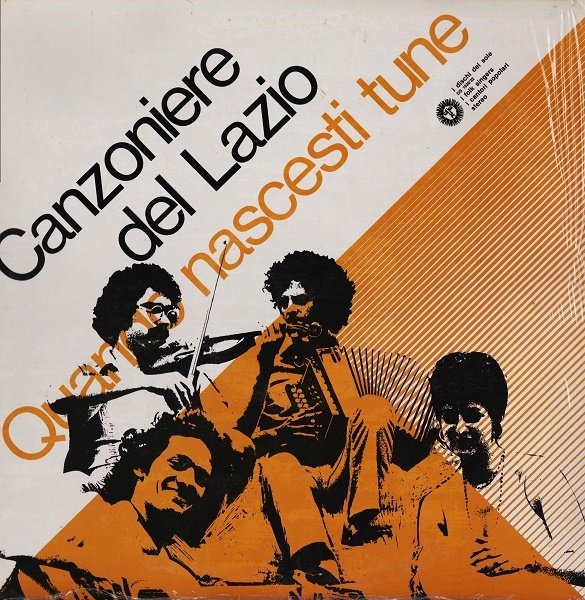Canzoniere Del Lazio - Quando Nascesti Tune (Italy 1973)