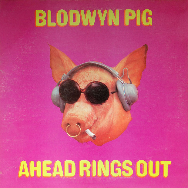 Blodwyn Pig - Ahead Rings Out (UK 1969)