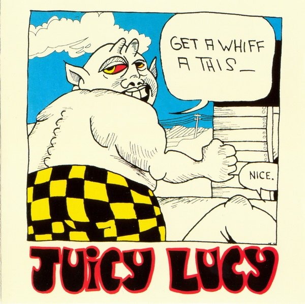 Juicy Lucy - Get A Whiff A This (UK 1971)