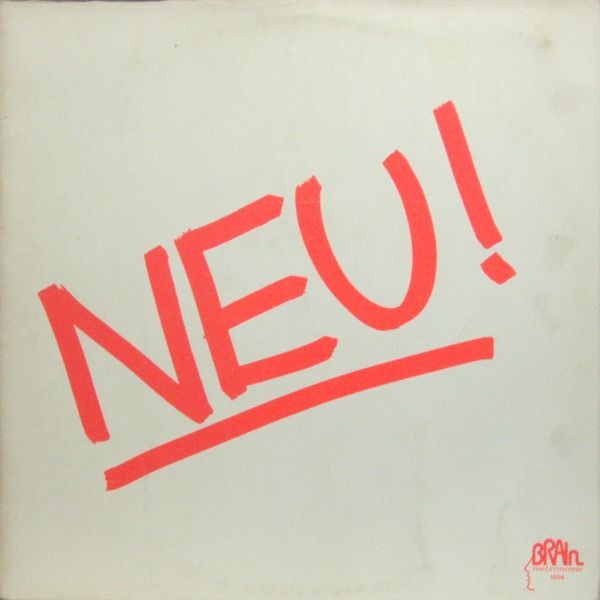 Neu! - Neu! (Germany 1972)