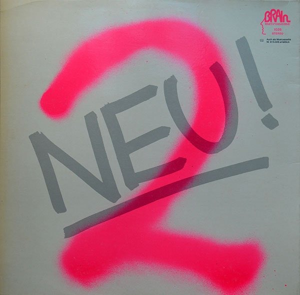 Neu! - Neu! 2 (Germany 1973)