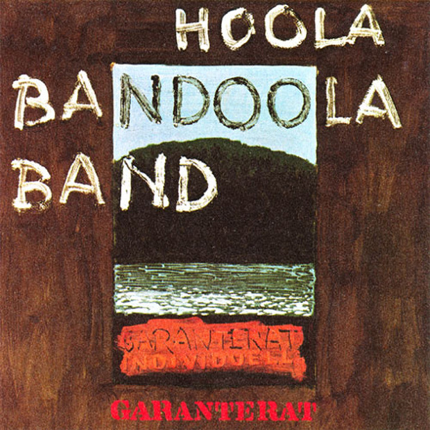 Hoola Bandoola Band - Garanterat Individuell (Sweden 1971)