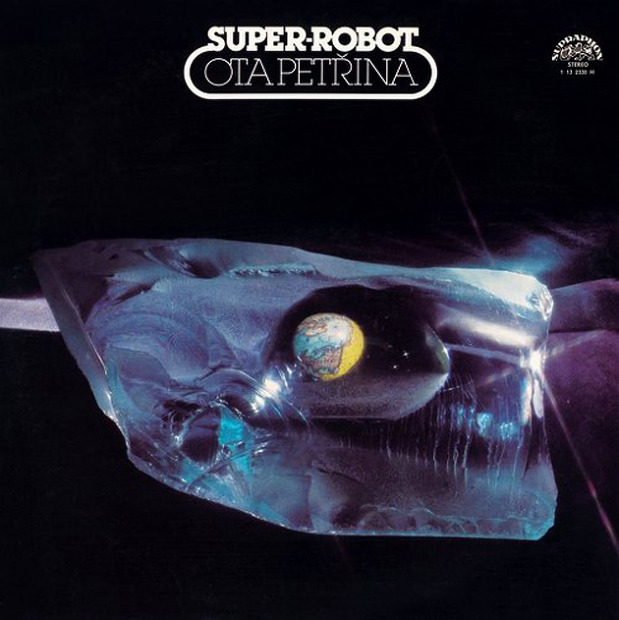 Ota Petřina - Super-robot (Czechoslovakia 1978)