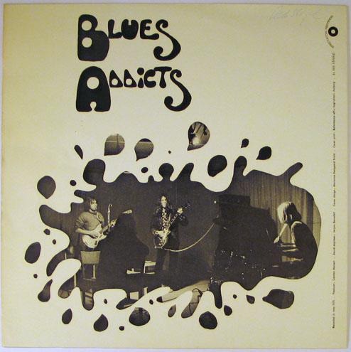 Blues Addicts - Blues Addicts (Denmark 1970)