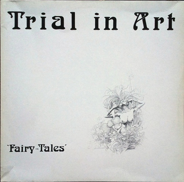 Trial In Art - Fairy-Tales (Germany 1983)