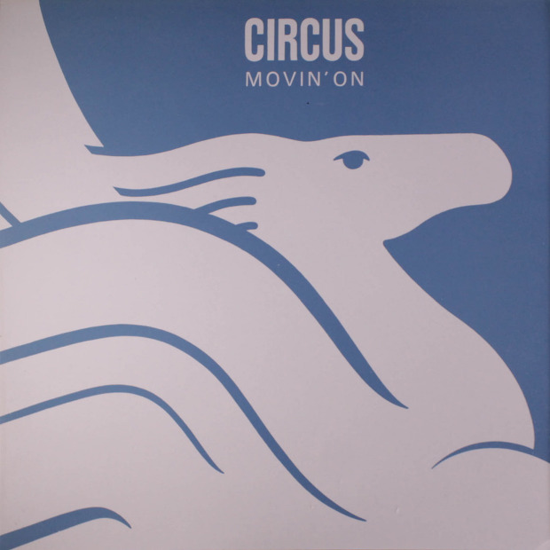 Circus - Movin' On (Switzerland 1977)