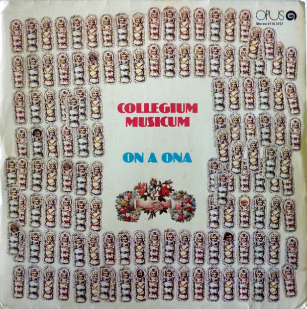 Collegium Musicum - On A Ona (Czechoslovakia 1979)
