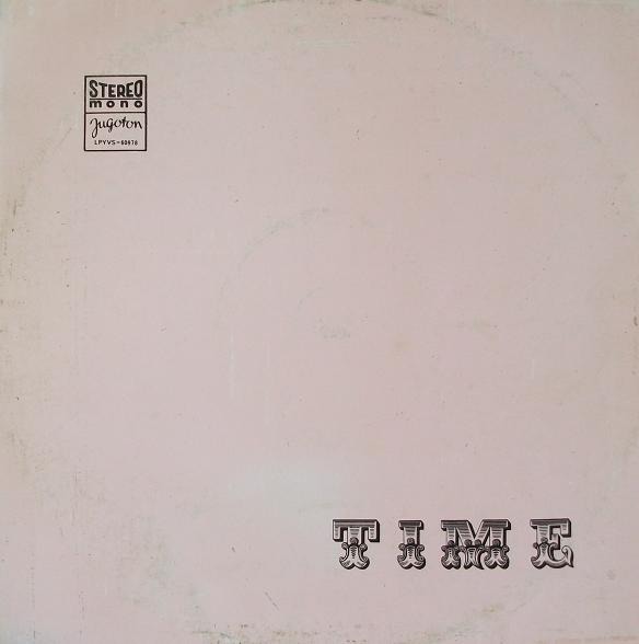 Time - Time (Yugoslavia 1972)