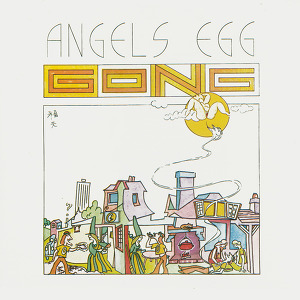 Gong Angel's Egg (Radio Gnome Invisible Part 2)