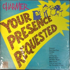 Charmer Your Presence Requested