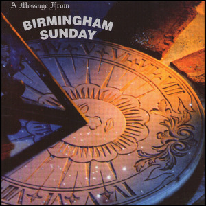 Birmingham Sunday A Message From Birmingham Sunday