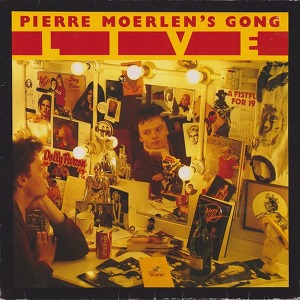 Pierre Moerlen's Gong Live