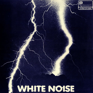 White Noise An Electric Storm
