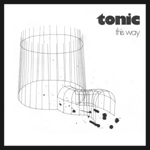 Tonic This Way