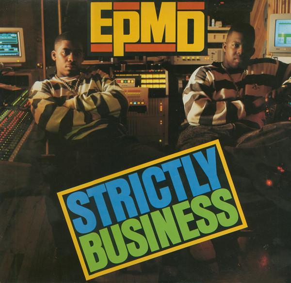 EPMD - Strictly Business (1988)