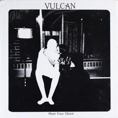 Vulcan - Meet Your Ghost (1981)