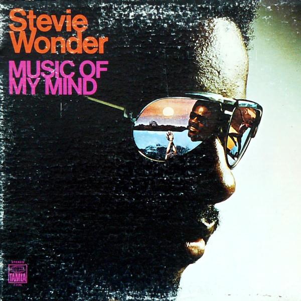 Stevie Wonder - Music Of My Mind (1972)