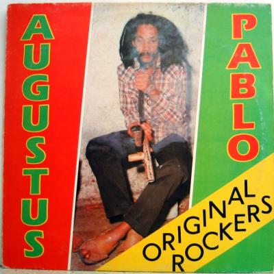 Augustus Pablo - Original Rockers (1979)