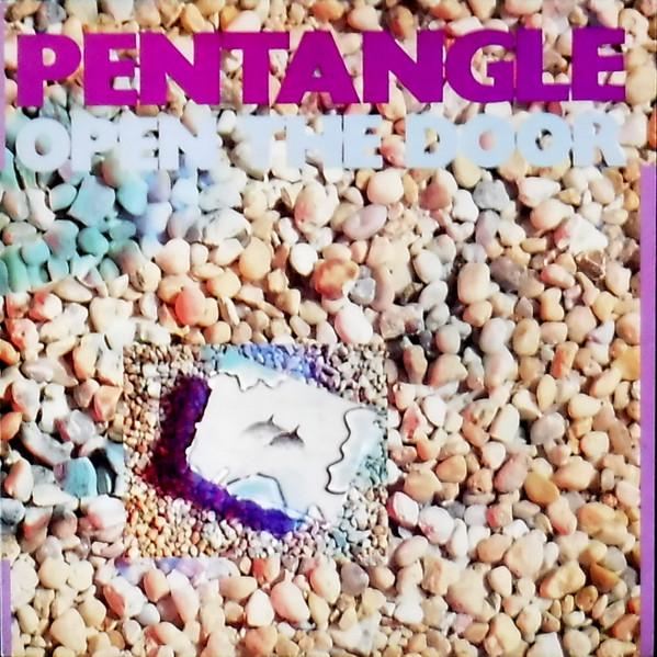 Pentangle - Open The Door (1985)