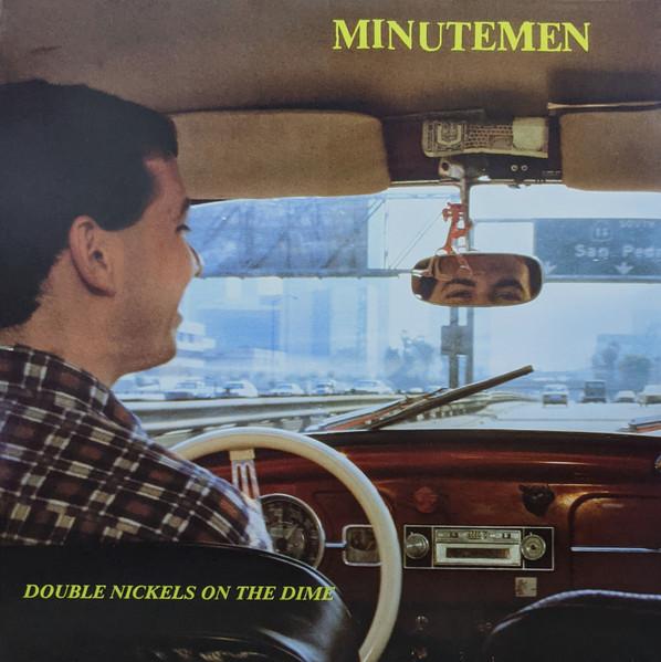 Minutemen - Double Nickels On The Dime (1984)