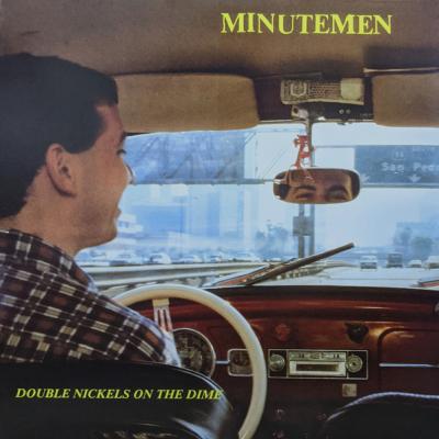Minutemen - Double Nickels On The Dime (1984)
