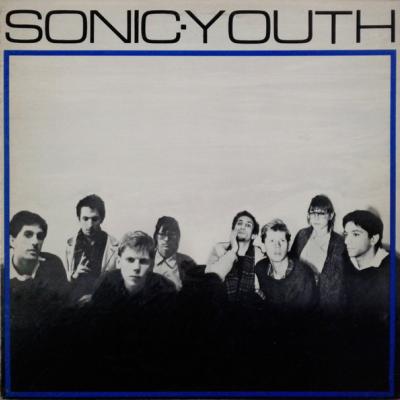 Sonic Youth - Sonic Youth (1982)