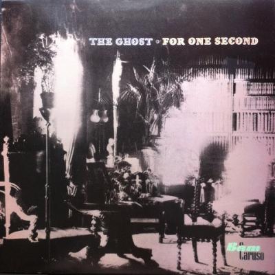 The Ghost - For One Second (1970)