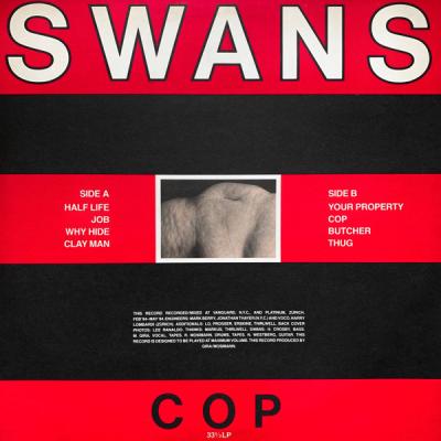 Swans - Cop (1984)