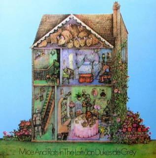 Jan Dukes De Grey - Mice And Rats In The Loft (1971)