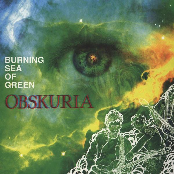 Obskuria - Burning Sea Of Green (2011)