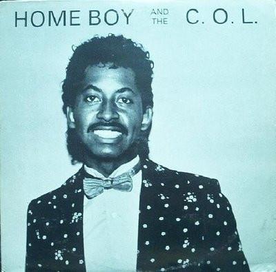 Home Boy And The C.O.L. - Home Boy And The C.O.L. (1983)
