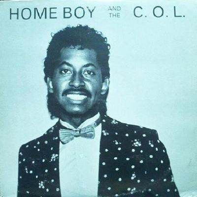 Home Boy And The C.O.L. - Home Boy And The C.O.L. (1983)