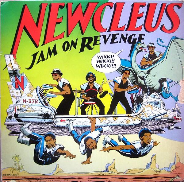 Newcleus - Jam On Revenge (1984)