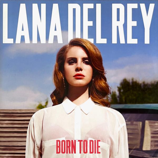 Lana Del Rey - Born To Die (2012)