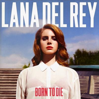 Lana Del Rey - Born To Die (2012)
