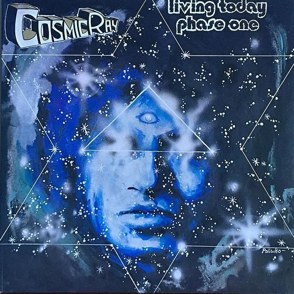 Cosmic Ray - Living Today Phase One (1980)