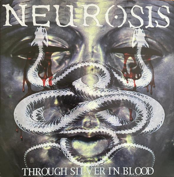 Neurosis - Through Silver In Blood (1996)