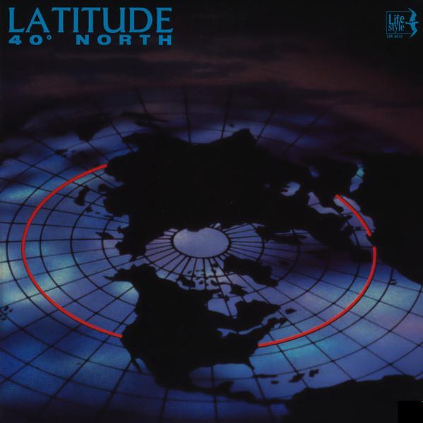 Latitude - 40° North (1987)