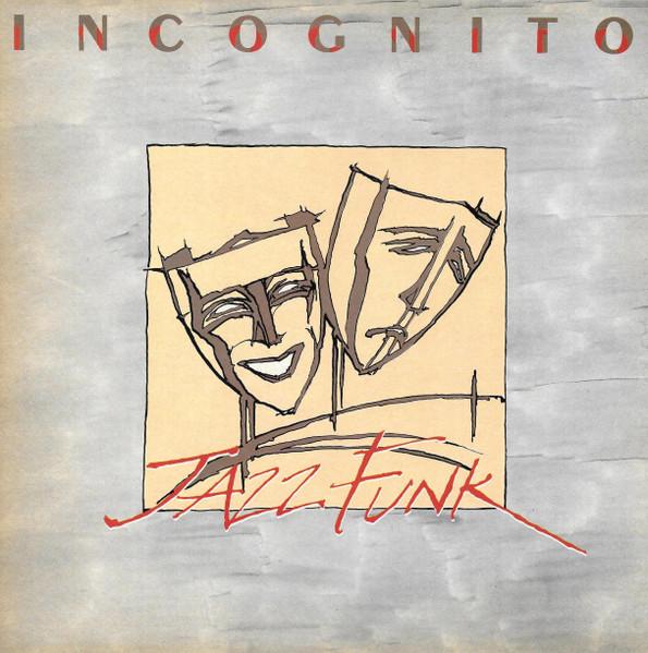 Incognito - Jazz Funk (1981)
