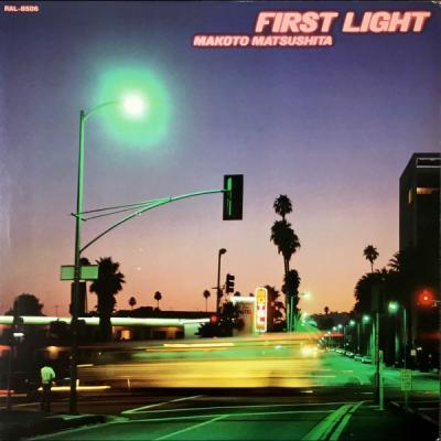 Makoto Matsushita - First Light (1981)