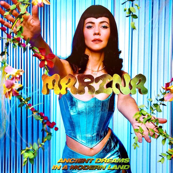 Marina - Ancient Dreams In A Modern Land (2021)