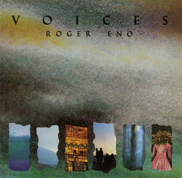 Roger Eno - Voices (1985)