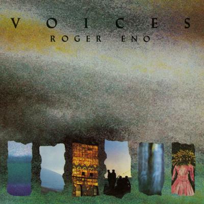 Roger Eno - Voices (1985)