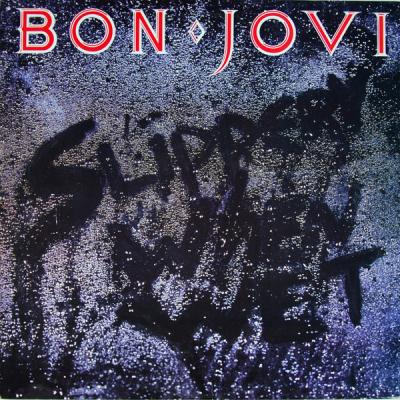 Bon Jovi - Slippery When Wet (1986)