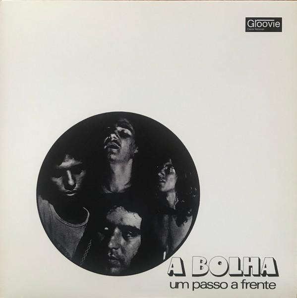 A Bolha - Um Passo A Frente (1973)