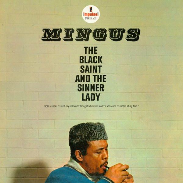 Mingus - The Black Saint And The Sinner Lady (1963)
