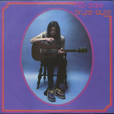 Nick Drake - Bryter Layter (1971)